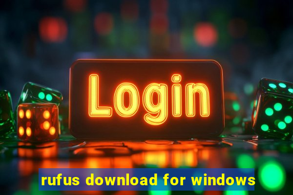 rufus download for windows